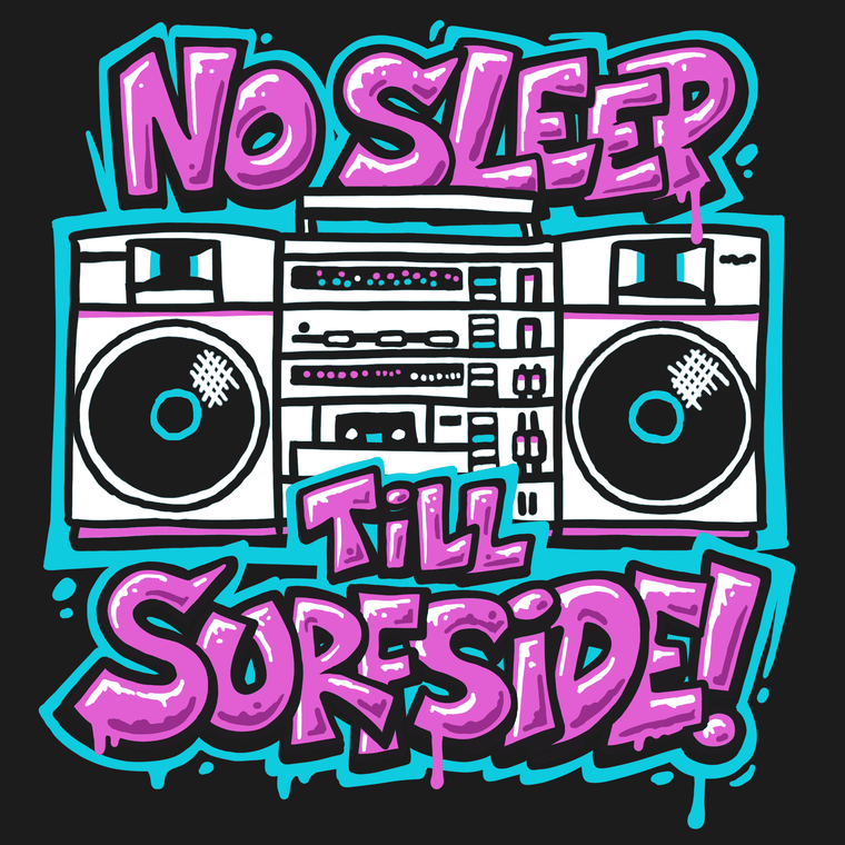 No Sleep Till Surfside! Unisex T-shirt