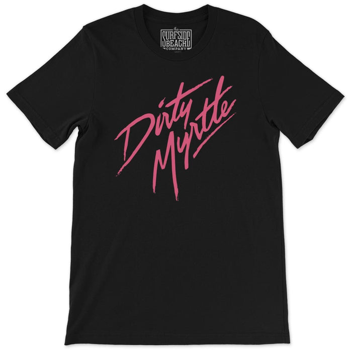Dirty Myrtle: Unisex T-Shirt