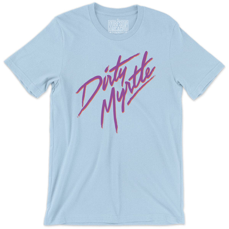 Dirty Myrtle: Unisex T-Shirt