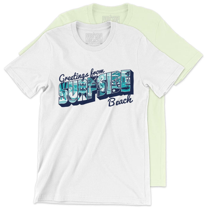 Greetings from Surfside Beach: Unisex T-Shirt