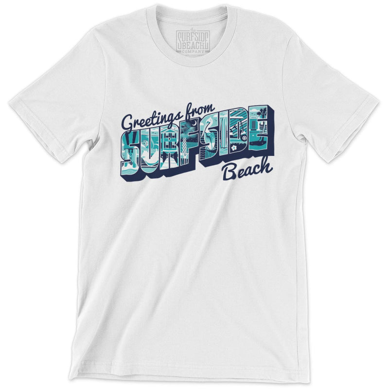 Greetings from Surfside Beach: Unisex T-Shirt