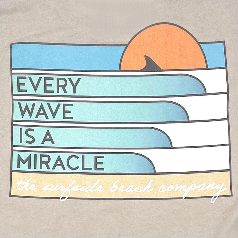 Every Wave is a Miracle: Unisex T-Shirt
