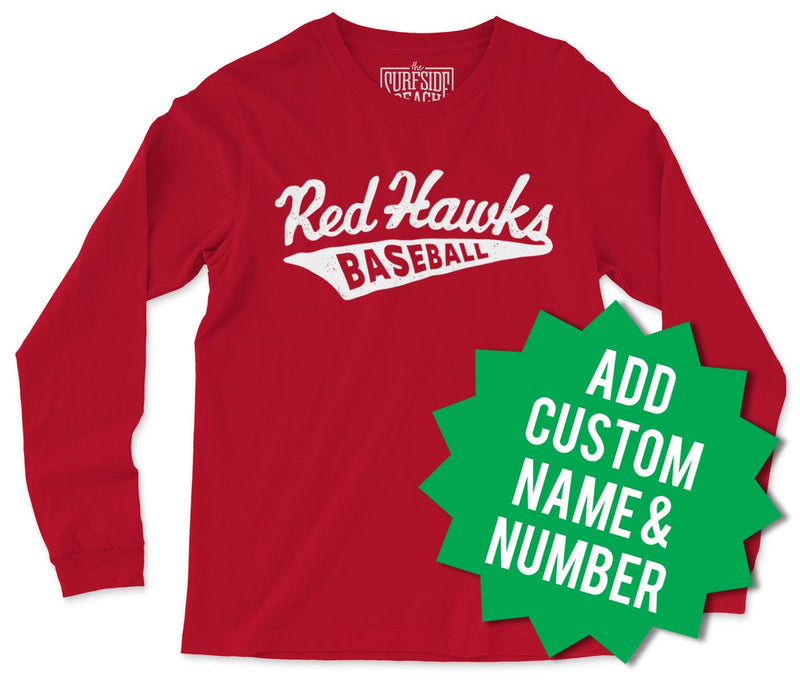 RedHawks Baseball (Cotton Script) Personalized Unisex Long Sleeve T-Shirt