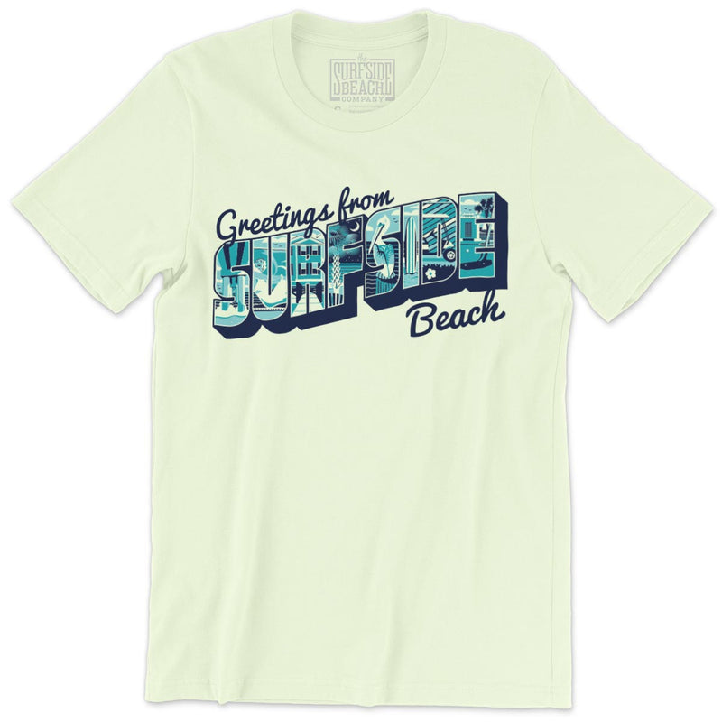 Greetings from Surfside Beach: Unisex T-Shirt
