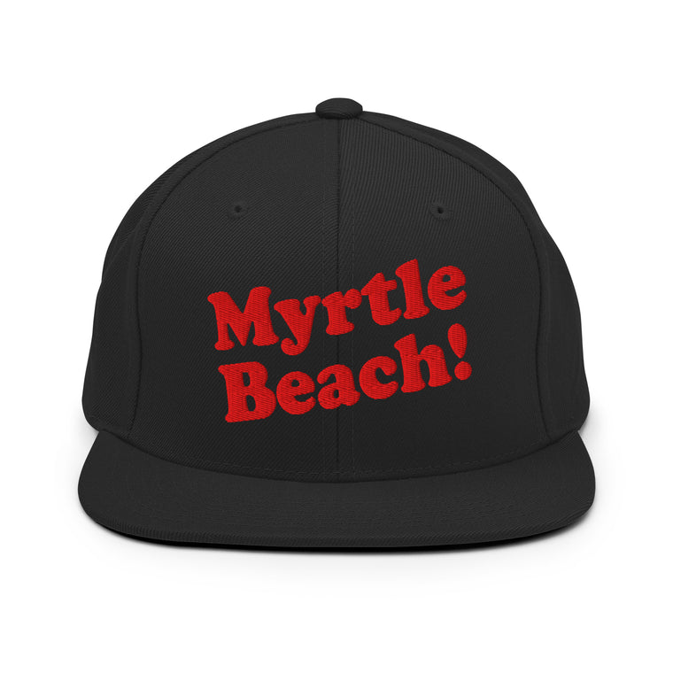 Myrtle Beach! Snapback Hat