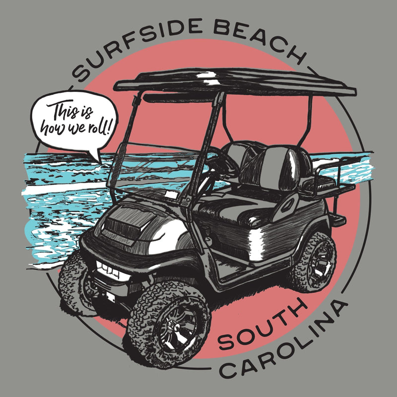 Surfside Beach, South Carolina (Still roll'n!) Comfort Colors Heavyweight T-Shirt