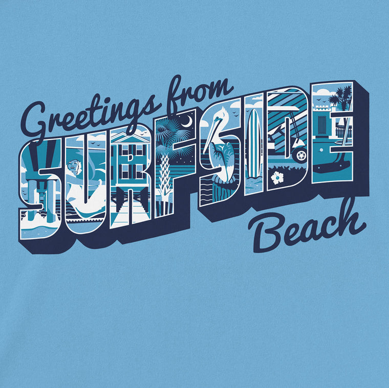 Greetings from Surfside Beach: Unisex T-Shirt