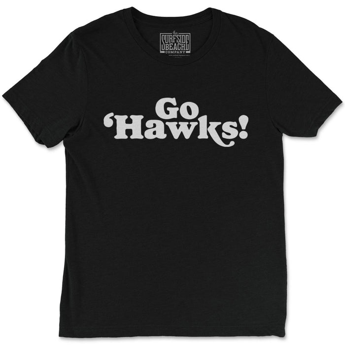 Go 'Hawks! (Myrtle Beach): Unisex T-Shirt