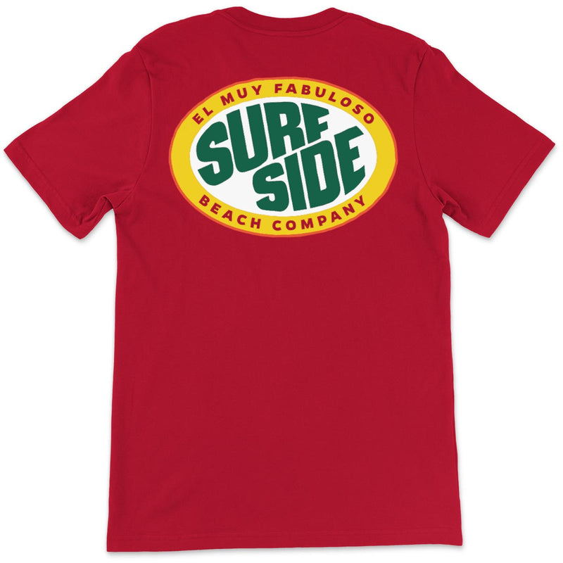 El Muy Fabuloso Surfside Beach Company: Unisex T-Shirt