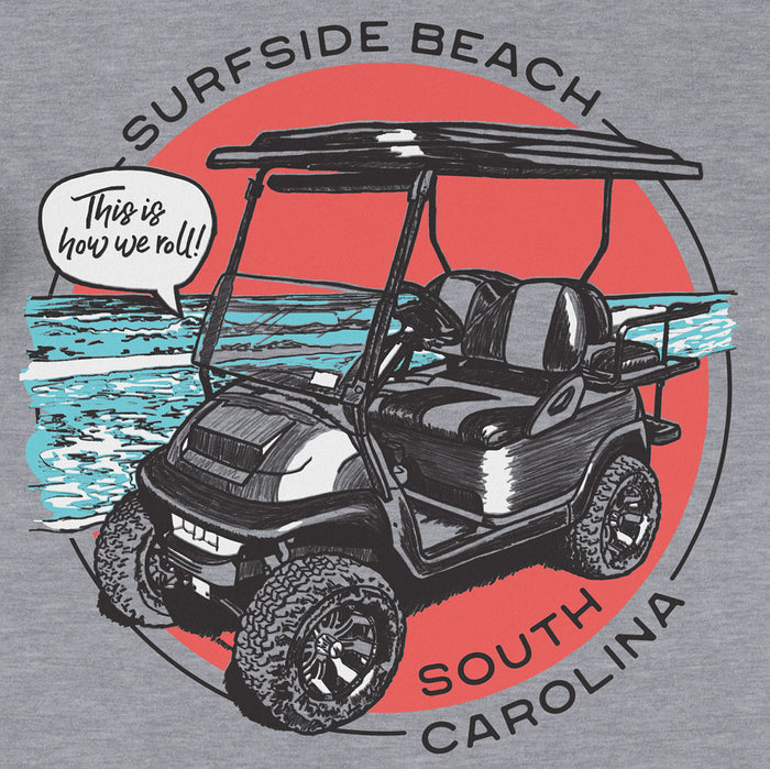 Surfside Beach, South Carolina (Still roll'n!) Unisex T-Shirt